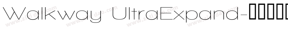 Walkway UltraExpand字体转换